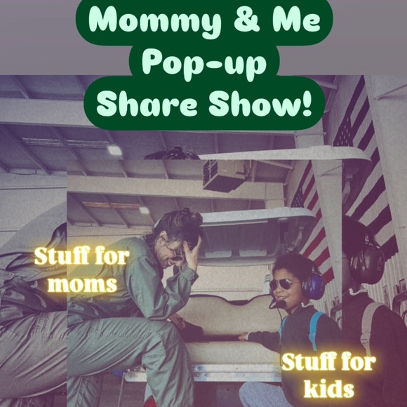 Mommy & Me Pop-up Share Show💚Like to be notified - Picture 1 of 4